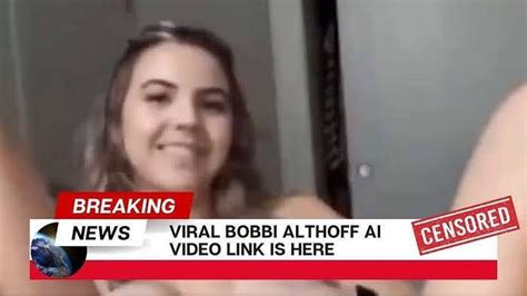 bobbi alhoff leaks|Bobbi Althoff responds to leak video going viral